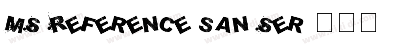 MS Reference san Ser字体转换